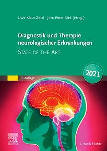 Diagnostik und Therapie neurologischer Erkrankungen: State of the Art 2021