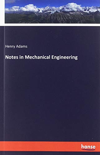 Notes in Mechanical Engineering