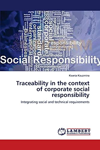 Traceability in the context of corporate social responsibility: Integrating social and technical requirements