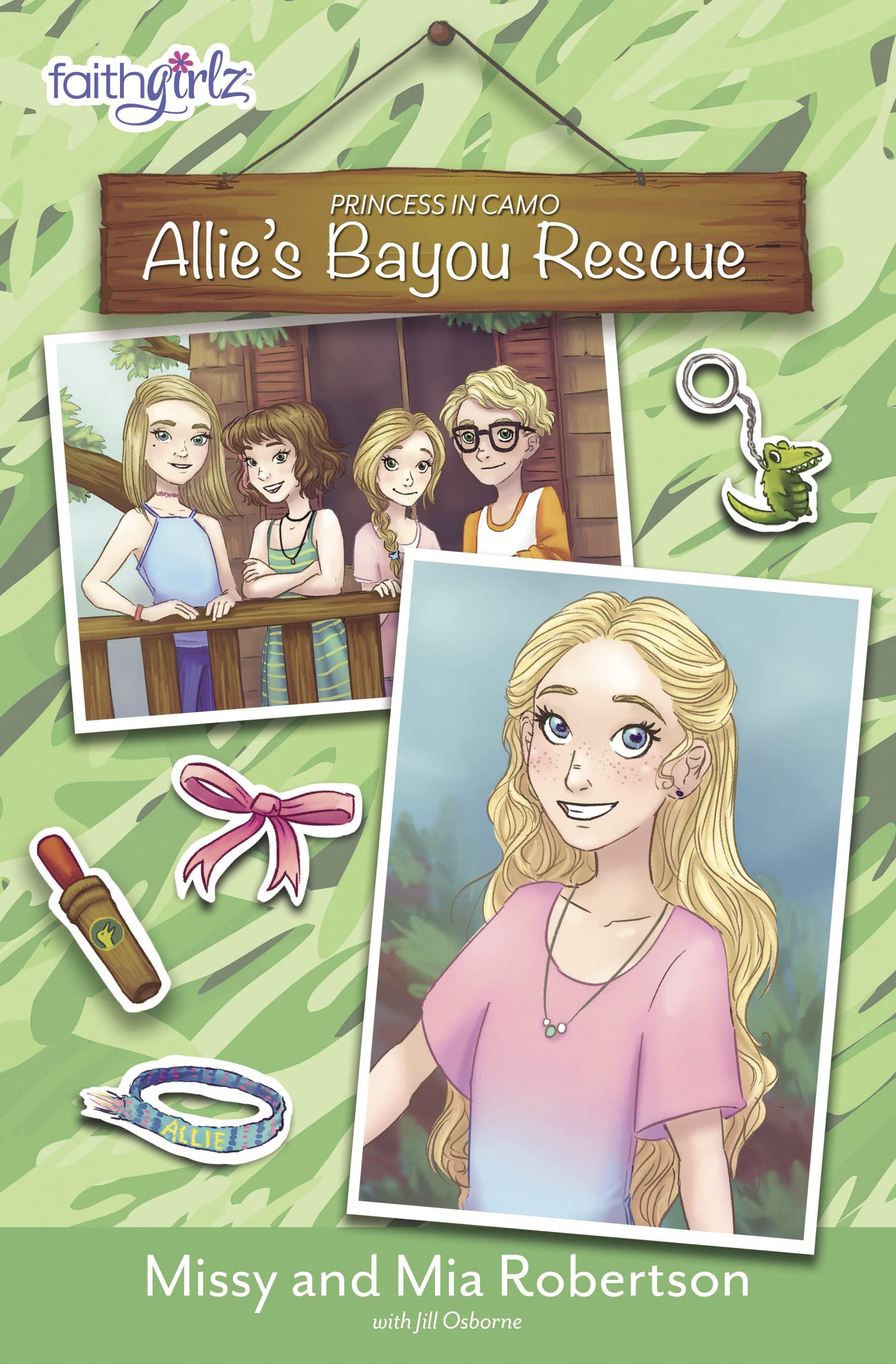 Allie's Bayou Rescue (Faithgirlz / Princess in Camo, Band 1)