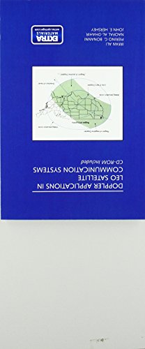 Doppler Applications in LEO Satellite Communication Systems (The Springer International Series in Engineering and Computer Science, Band 656)