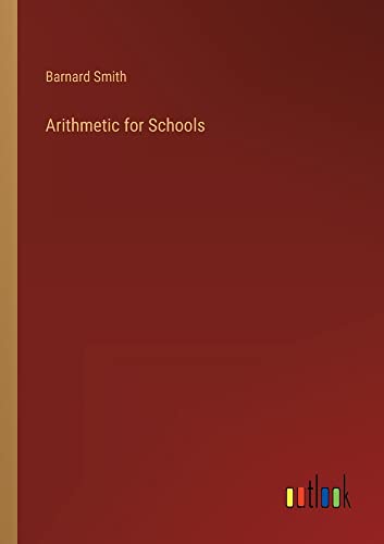 Arithmetic for Schools