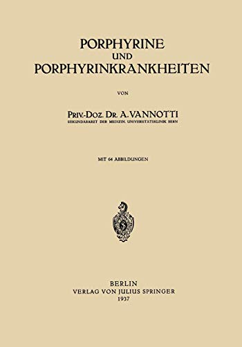 Porphyrine und Porphyrinkrankheiten