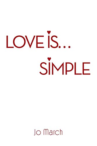Love Is . . . Simple