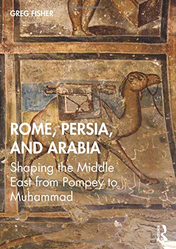 Fisher, G: Rome, Persia, and Arabia