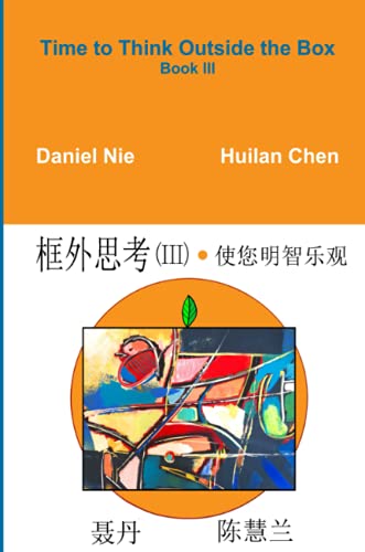Time to Think Outside the Box Book III