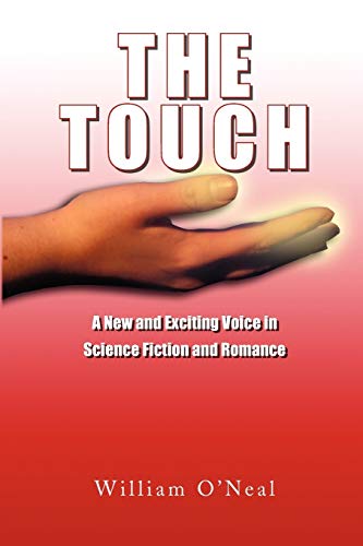 The Touch: A New and Exciting Voice in Science Fiction and Romance