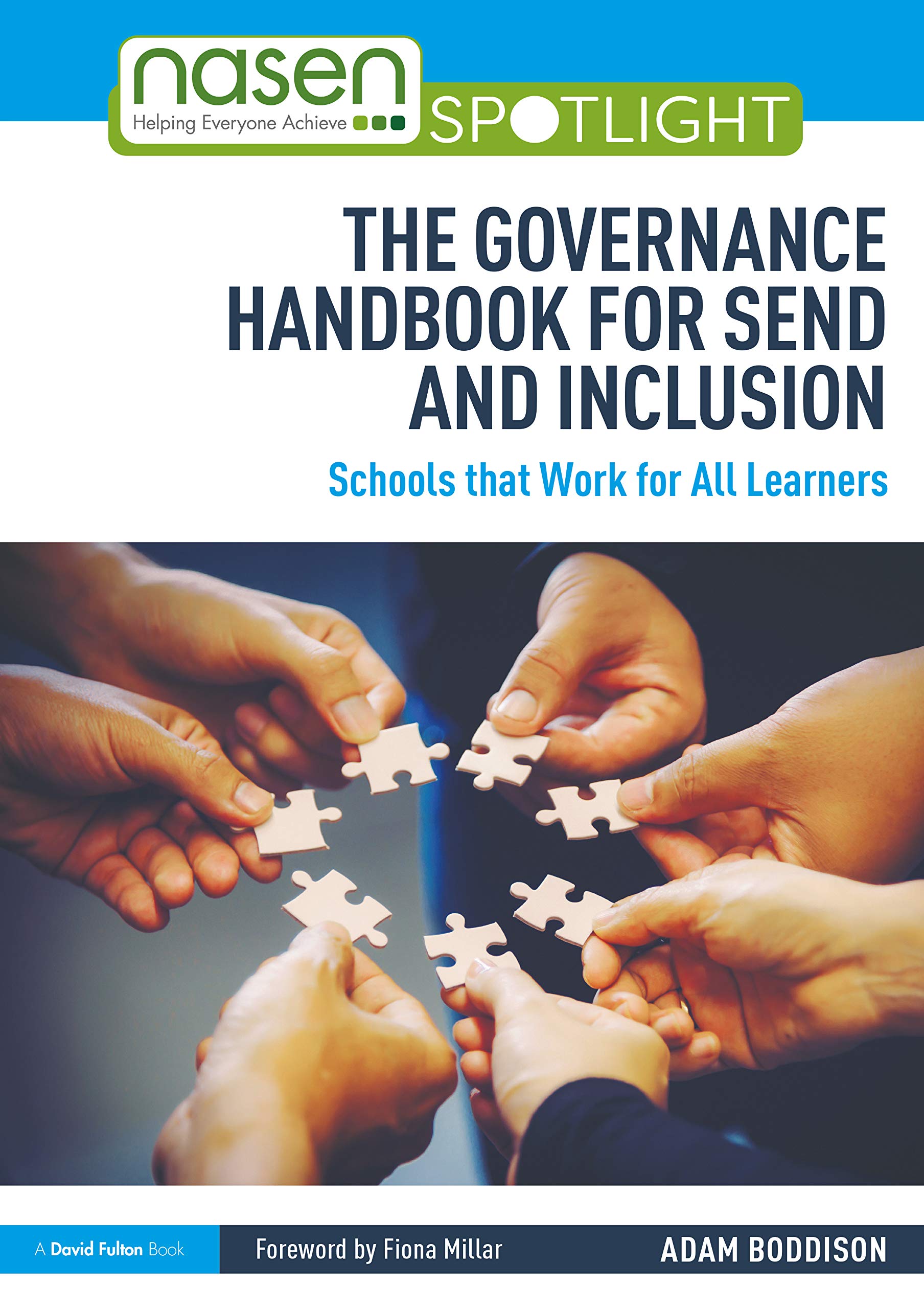 The Governance Handbook for SEND and Inclusion: Schools that Work for All Learners (Nasen Spotlight)