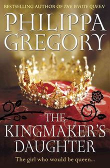 Kingmaker's Daughter (Cousins War 4)