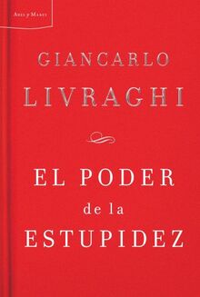 El poder de la estupidez (Ares y Mares)