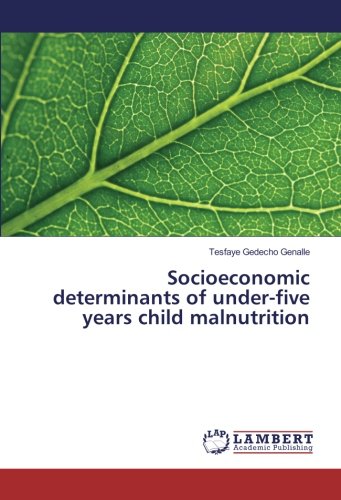 Socioeconomic determinants of under-five years child malnutrition