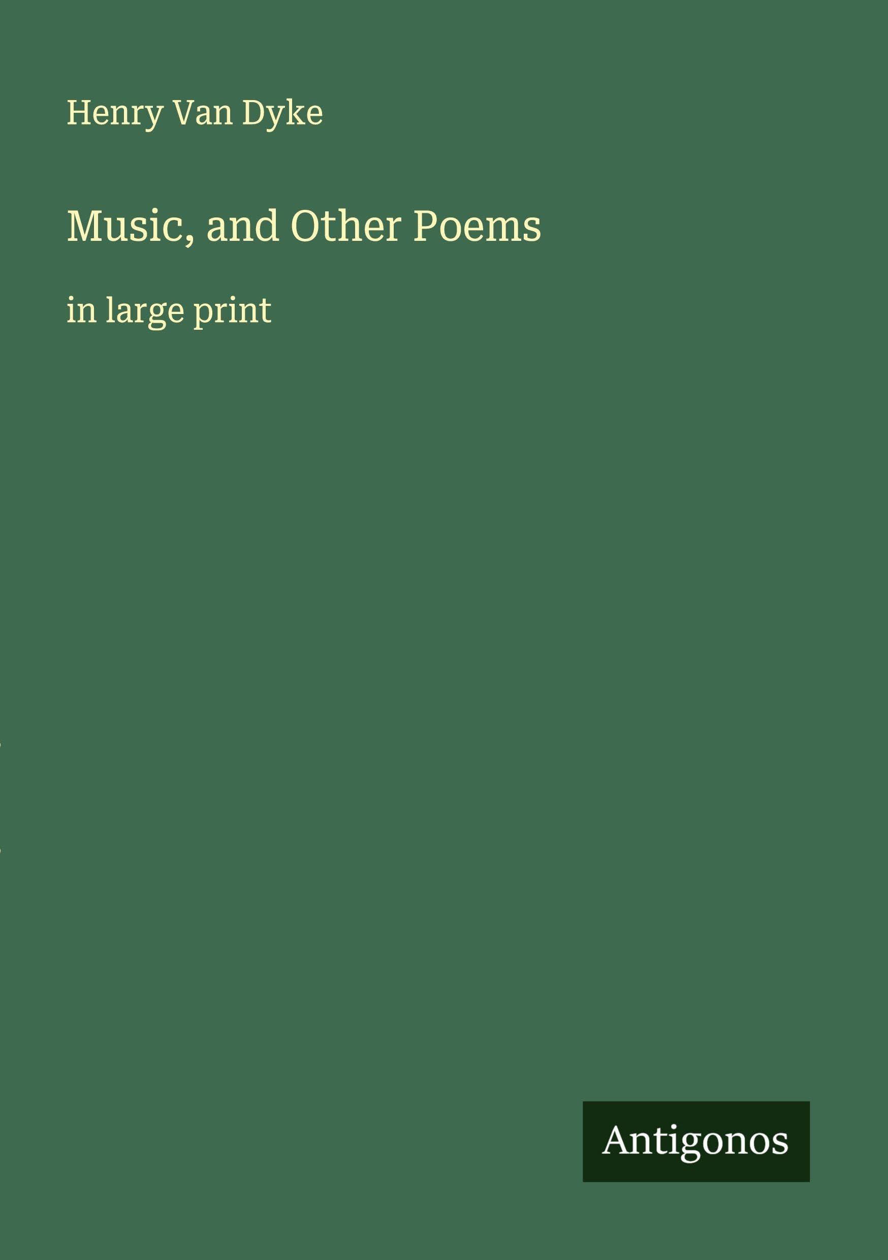Music, and Other Poems: in large print
