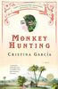 Monkey Hunting (Ballantine Reader's Circle)