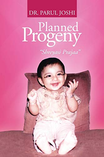 Planned Progeny: Shreyasi Prajaa