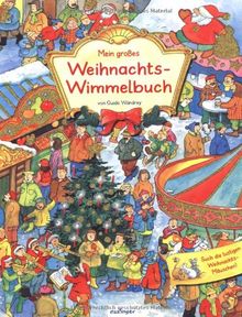 Mein großes Weihnachts-Wimmelbuch