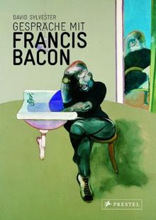 Gespräche mit Francis Bacon