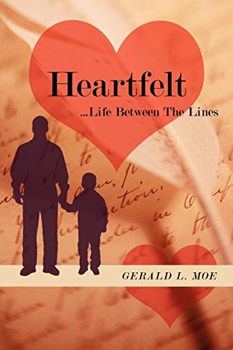 Heartfelt: ...Life Between The Lines