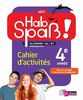 Allemand 4e année A2-B1 Hab Spass! : Cahier d'activités