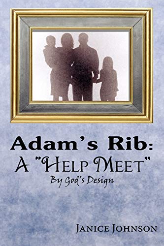 Adam's Rib: A Help Meet By God's Design