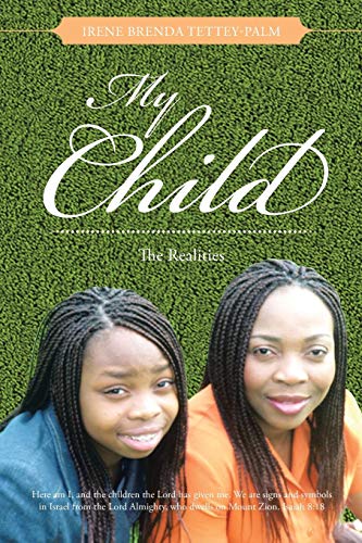 My Child: The Realities