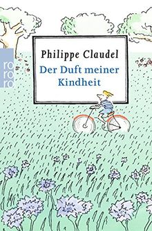 Der Duft meiner Kindheit