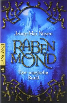 Rabenmond - Der magische Bund