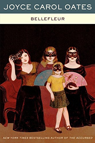 Oates, Joyce Carol: Bellefleur
