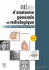 Atlas D'anatomie Générale Et Radiologique: Avec Banque D'images En Ligne