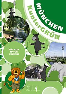 München KunterGRÜN: Für alle Naturfreunde