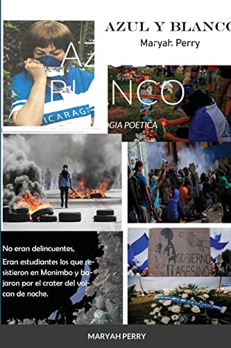 AZUL Y BLANCO: ANTOLOGIA POETICA