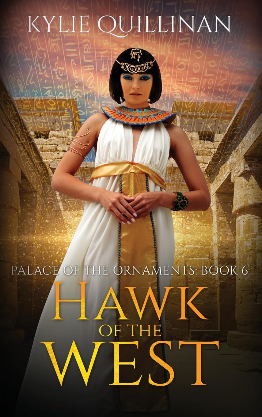 Hawk of the West (Hardback Version) (Palace of the Ornaments, Band 6)
