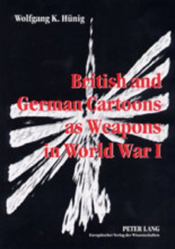 British and German Cartoons as Weapons in World War I: Invectives and Ideology of Political Cartoons, a Cognitive Linguistics Approach