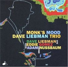 Monk's Mood von Dave Liebman | CD | Zustand sehr gut