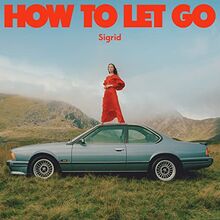 How to Let Go [Vinyl LP]