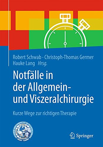 Notfälle in der Allgemein- und Viszeralchirurgie: Kurze Wege zur Therapieentscheidung