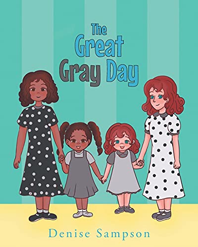 The Great Gray Day