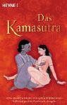 Das Kamasutra: Vollständige und illustrierte Ausgabe