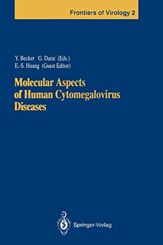 Molecular Aspects of Human Cytomegalovirus Diseases (Frontiers of Virology, 2, Band 2)