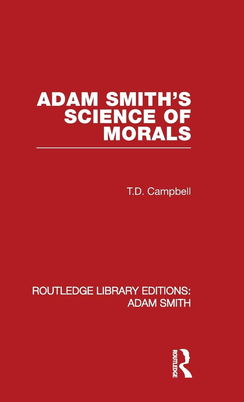 Adam Smith's Science of Morals (Routledge Library Editions: Adam Smith, 21, Band 3)