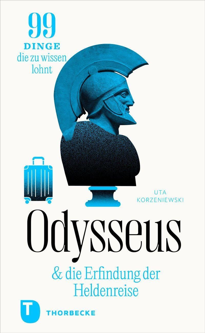 Korzeniewski, Uta: Odysseus und die Erfindung der Heldenreise