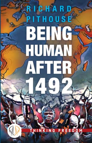 Being Human After 1492