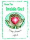 From the Inside Out