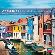 O sole mio-Italienische Lieder&Lebensart (Classical Choice)