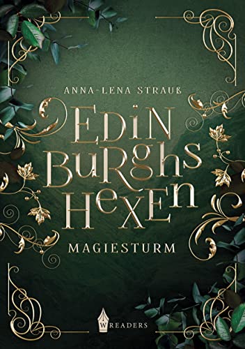 Edinburghs Hexen: Magiesturm