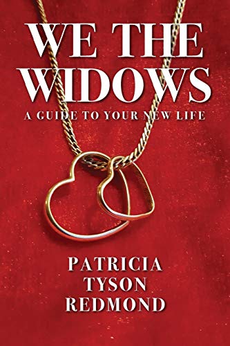We the Widows: A Guide to Your New Life