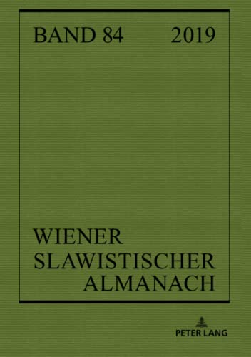 Wiener Slawistischer Almanach Band 84/2019: Language Policies in the Light of Antidiscrimination and Political Correctness