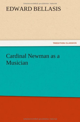 Cardinal Newman as a Musician