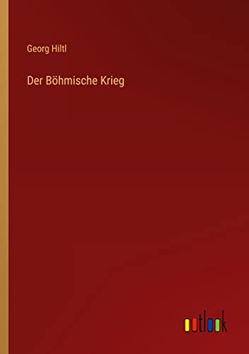 Der Böhmische Krieg