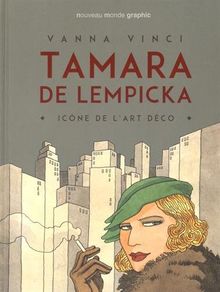 Tamara de Lempicka : icône de l'art déco