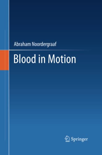 Blood in Motion